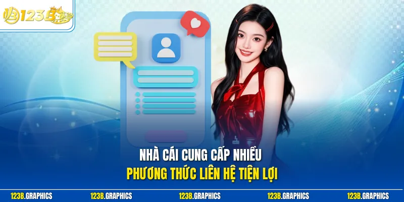 Nhà cái cung cấp nhiều phương thức liên hệ tiện lợi 